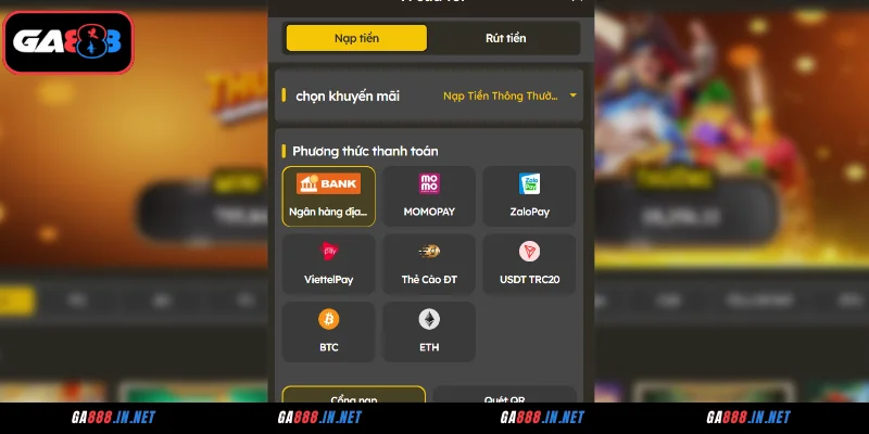 Nạp Tiền GA888 - Quy Trình Chuẩn, An Toàn, Không Gặp Lỗi 2 Các phương thức giao dịch GA888 cung cấp